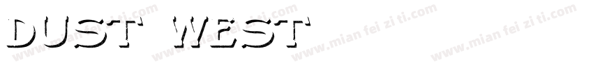 Dust West字体转换